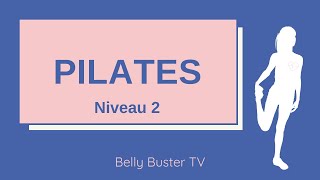 PILATES 30 MinutesNiveau 2  Intermédiaire [upl. by Neirb]