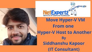 Move Hyper V VM From One Hyper V To Another in Hindi  Netexpertz [upl. by Charteris]