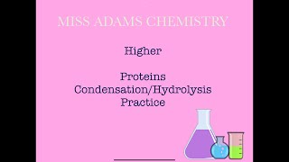 Higher Proteins Condensation and Hydrolysis Practice [upl. by Isus]