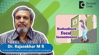 Using Biofeedback Therapy for Bowel Movements expertskisuno  Dr Rajasekhar M R  Doctors Circle [upl. by Asseral]