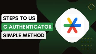 How To Use Google Authenticator App [upl. by Barth]