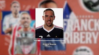 Ribéry Royale  song Music [upl. by Zicarelli]