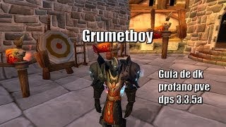 Guia de dk profano DPS pve 335a [upl. by Eliam]