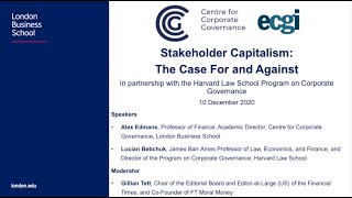 Stakeholder Capitalism The Case For and Against  London Business School [upl. by Linoel402]