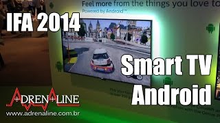 IFA 2014 Smart TV Philips com sistema Android TV [upl. by Dnomse260]