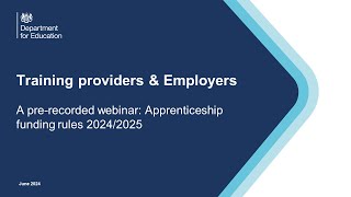 Training providers and employers Apprenticeship funding rules 20242025 [upl. by Einnoj]