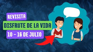 REVISITA IDEA FOLLETO DISFRUTE DE LA VIDA  SEMANA del 10 Al 16 DE JULIO seamos mejores maestros [upl. by Einalem]