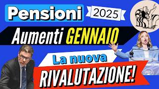 PENSIONI 📈 AUMENTI GENNAIO 2025 👉 le “NUOVE” FASCE di RIVALUTAZIONE PIENA 2025 SENZA TAGLI❗️ [upl. by Eillime]