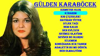 GÜLDEN KARABÖCEK  EN SEVİLEN ❤ ŞARKILAR 01 Nostalji music 🎶😍🎶❤🎶😍❣❤😍❣❤ [upl. by Halli]