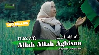 Allah Allah Aghisna الله الله أغثنا  Nazwa Maulidia Official Music Video [upl. by Ping]