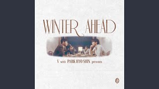 Winter Ahead with 박효신  Silent Carol Ver [upl. by Frodeen]