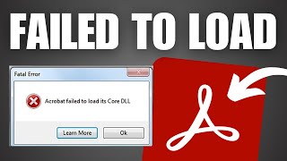 How To Fix Adobe Acrobat Failed to Load Its Core DLL Error [upl. by Merl]