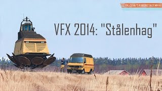 VFX 2014 quotStålenhagquot [upl. by Keisling]