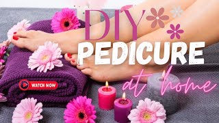 DIY Pedicure Tutorial Get SalonQuality Results at Home  Kiran’s Korner  💕✨ [upl. by Hamitaf16]