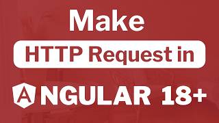 How to make HTTP request in Angular 18 [upl. by Ahsain]