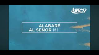 Alabaré al Señor [upl. by Treborsemaj]