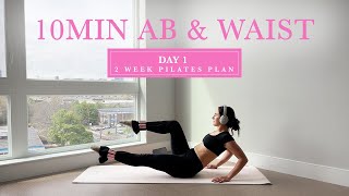 10MIN Toned Ab amp Waist Pilates  DAY 1  2 Week Pilates Challenge  madeleineabeid [upl. by Savell]