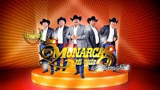 Monarcas Del Valle 2018  Al Mismo Nivel EN VIVO [upl. by Rabbi]