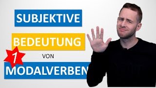 Subjektive Bedeutung von Modalverben 1  Gewissheit  B2 [upl. by Indira]