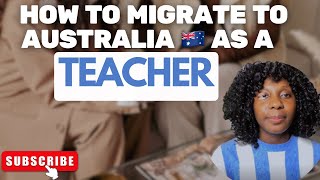 Secrets to Migrating to Australia as a Teacher with AustraliaPathfinder [upl. by Schechinger]