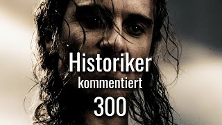 Historiker kommentiert 5 Szenen aus 300 [upl. by Notnil904]