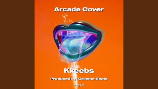 Arcade Cover [upl. by Eelyme]