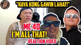 IM ALL THAT  MC 4D REACTION VIDEO dongalowrecokrds andrewe mc4d [upl. by Bicknell]