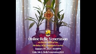 Online Veneration of the Relic of St Josemaria Escriva Jan 09 2024  600PM [upl. by Ethelinda]