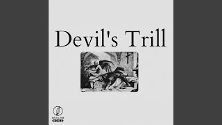 Devils Trill [upl. by Anayet731]