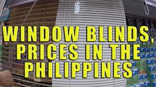 Window Blinds Styles and Prices In The Philippines [upl. by Forkey805]