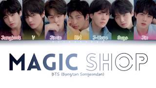 BTS 방탄소년단  Magic Shop Color Coded LyricsHanRomEng [upl. by Eeliak]