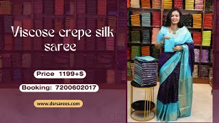 Viscose crepe silk saree  1199😊Booking 9443143352wwwdsrsareescom [upl. by Ahsenik]