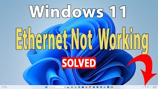 How to Reset Ethernet Wired Network Adapter on Windows 11Fix Ethernet Connection Windows 11 [upl. by Lali]