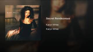 Karyn White  Secret Rendezvous [upl. by Otcefrep429]