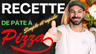 Recette de pâte à pizza SIMPLE ET RAPIDE [upl. by Rese130]