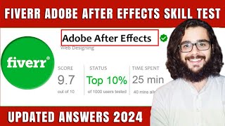 Fiverr Adobe After Effects Skill Test Answers 2024 [upl. by Claudio]