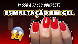 ESMALTAÇÃO EM GEL NA UNHA NATURAL  PASSO A PASSO [upl. by Lust701]