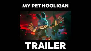 MY PER HOOLIGAN NEW TRAILER LAUNCH 🐰newgame mypethooligan [upl. by Zetra]