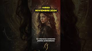 ♍NOVIEMBRE 2024 PARA EL VIRGO dinero salud amor números de la suerte color del mes💥💝 [upl. by Hepza]