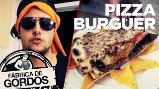 PIZZA BURGUER DA OBESIDADE  Fabrica de Gordos 01 [upl. by Wyatt105]