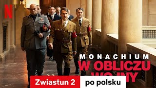 Monachium W obliczu wojny Zwiastun 2  Zwiastun po polsku  Netflix [upl. by Aratak907]