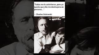 Todos Me Lo Advirtieron  Charles Bukowski  alejandrojacome poema charlesbukowski [upl. by Eimmij]