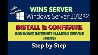 WINS Server 2012 R2 Installation and Configuration in detail  Tech Allrounder [upl. by Athalie]