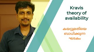 Kravis theory of availability  Malayalam  Deepesh Manoharan   LIFE ECONOMICS [upl. by Nnazus]