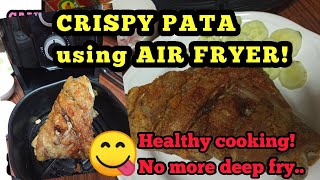 CRISPY PATA using AIR FRYER ❤️❤️❤️ airfryer crispypata [upl. by Pallua631]