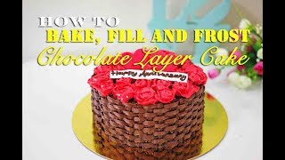 Rich Chocolate Layer Cake Recipe [upl. by Amadeus574]