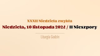 Nieszpory  10 listopada 2024  II Nieszpory [upl. by Jose]