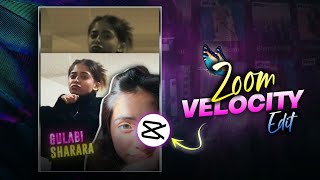 Smooth Zoom VELOCITY Effect Tutorial  Capcut  Hindi [upl. by Sherill]