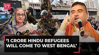 Bangladesh Riots 1 Crore Hindu refugees will come to West Bengal says Suvendu Adhikari [upl. by Ellynn427]