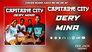 Capitaine City  Dery Mina Cover Audio prod by Jack design [upl. by Najtsirk]